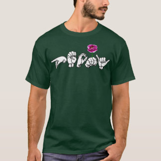 PERONY ASL-teckenspråksdesign 1 T Shirt