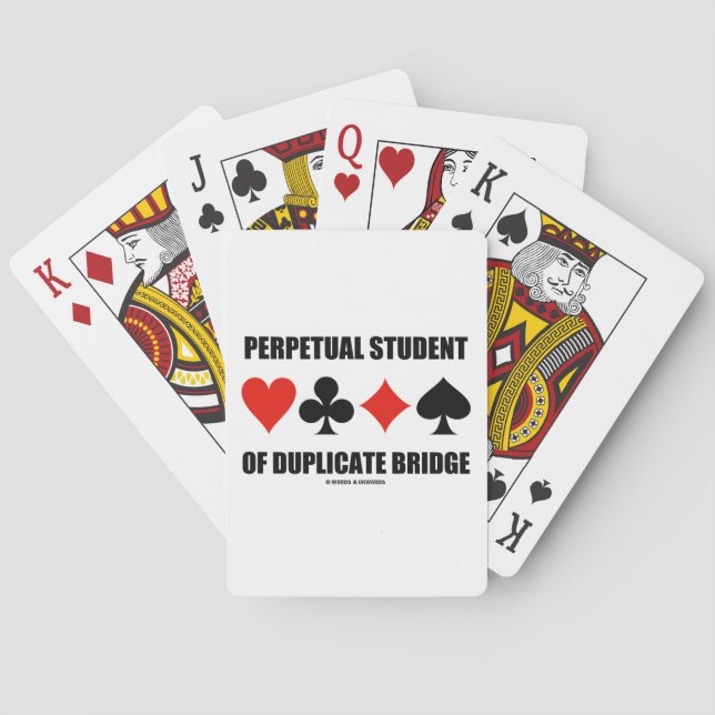Perpetual Student of Duplicate Bridge (Card Kostym Spelkort (Baksidan)