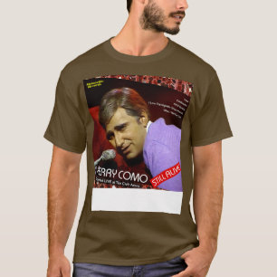 Perry Como still Alive SCTV T Shirt