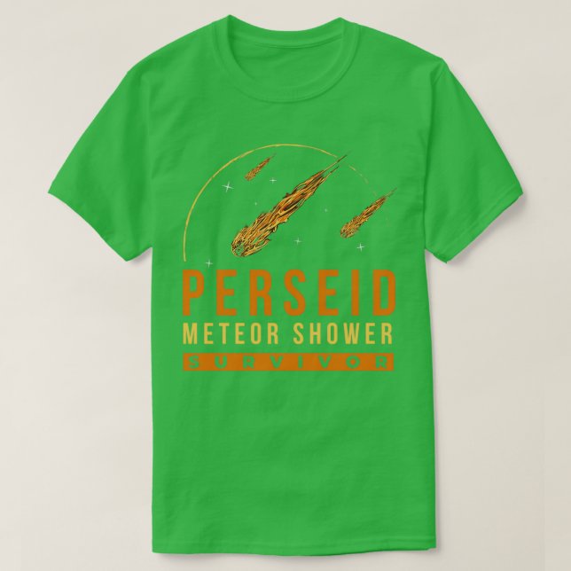 Perseid Meteor Shower Survivor T Shirt (Design framsida)