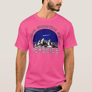 Perseids Shoting Star Gazing I Star Hunter Astron T Shirt