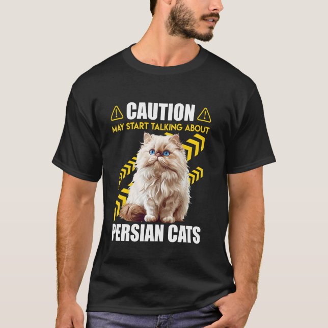 Perserkat CAUTION KAN BÖRJA PRATA OM PERSIEN T Shirt (Framsida)