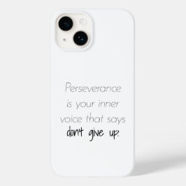 Perseverance iphone case