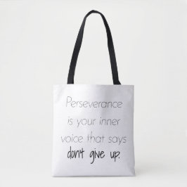 Perseverance Shoulder Tote Bag Tygkasse