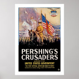 Pershing's Crusader Poster