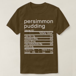 persimon pudding t shirt