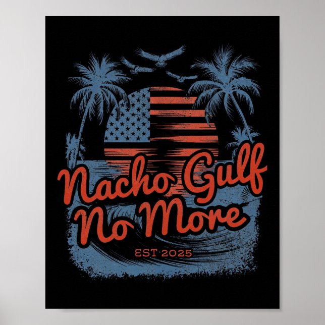 Persiska viken i Amerikas förenta stater Est 2025  Poster (Framsidan)