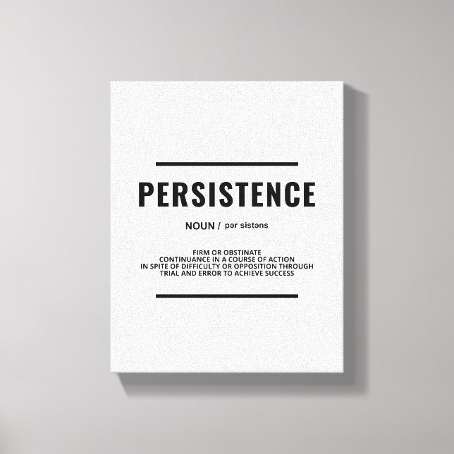 Persistence Definition | Motiverande väggkonst Canvastryck (Framsida)