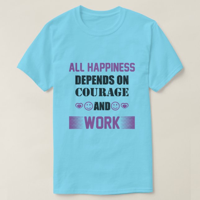 Persistens, Bravery,Dreams,Courage,Determination T Shirt (Design framsida)