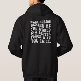 Person Bakom Mig, Bakre Tryck Hoodie, Kära Person Hoodie