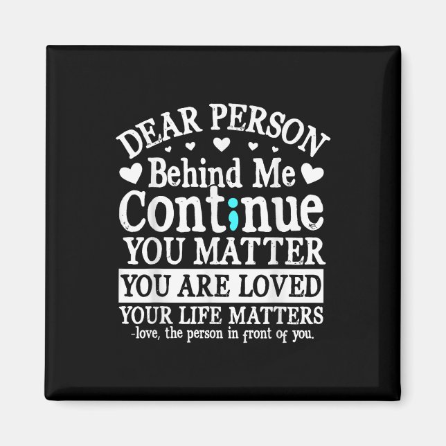 Person bakom mig Suicide Prevention &amp; Depressi Magnet (Framsidan)