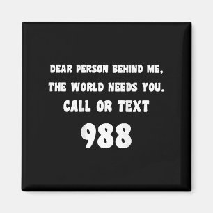 Person bakom mig - Suicide Prevention Hotline 988 Magnet