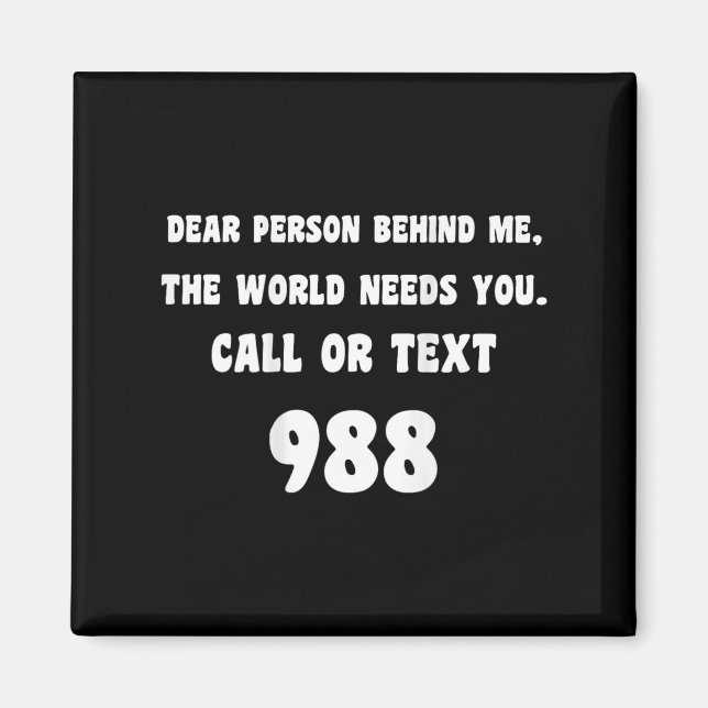 Person bakom mig - Suicide Prevention Hotline 988 Magnet (Framsidan)