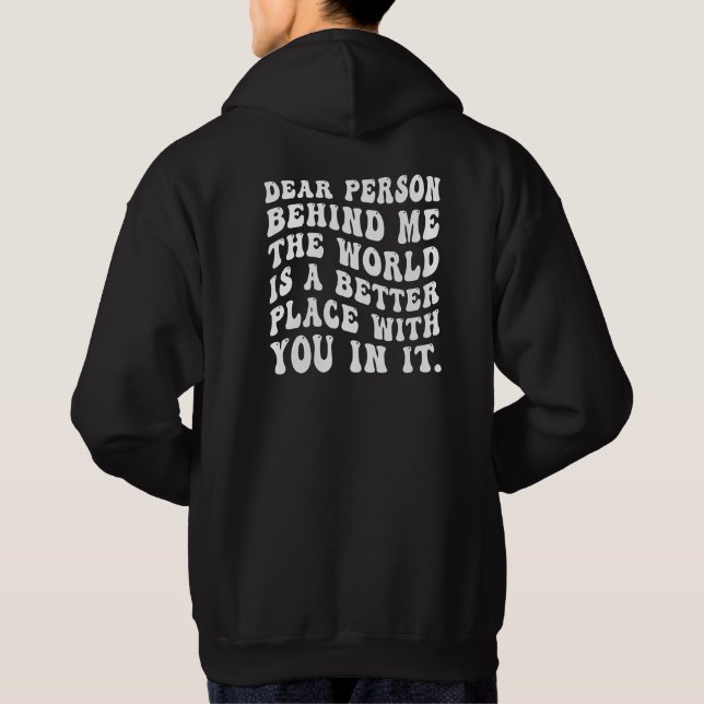 Person bakom mig, Tillbaka Skriv ut Hoodie, Bästa  Hoodie (Baksida)