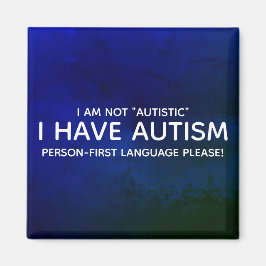 Person First Autism Magnet