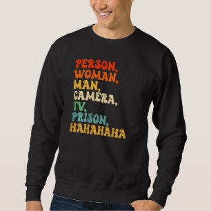 Person Kvinna Man Kamera TV Fängelse Hahaha Lång Ärmad Tröja