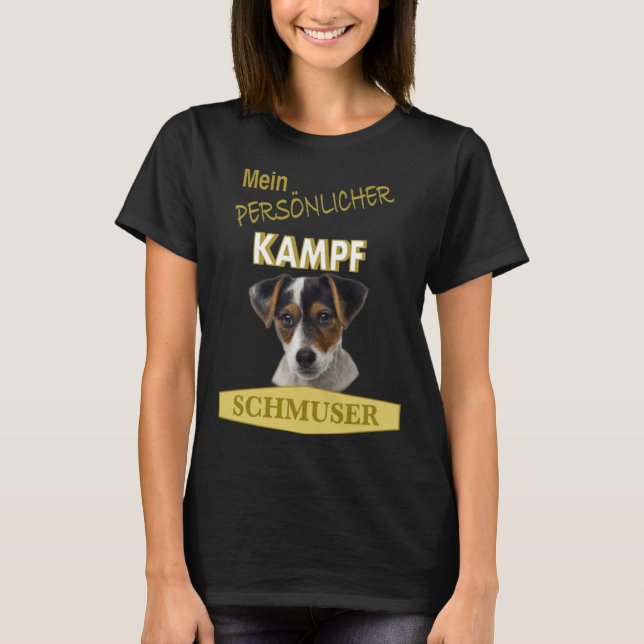 Persön licher Kampf Schmuser Jack Russel Terrier T Shirt (Framsida)