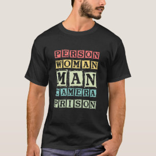 Person Woman Man Camera-fängelset T Shirt