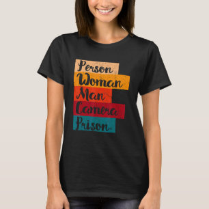 Person Woman Man Camera-fängelset T Shirt