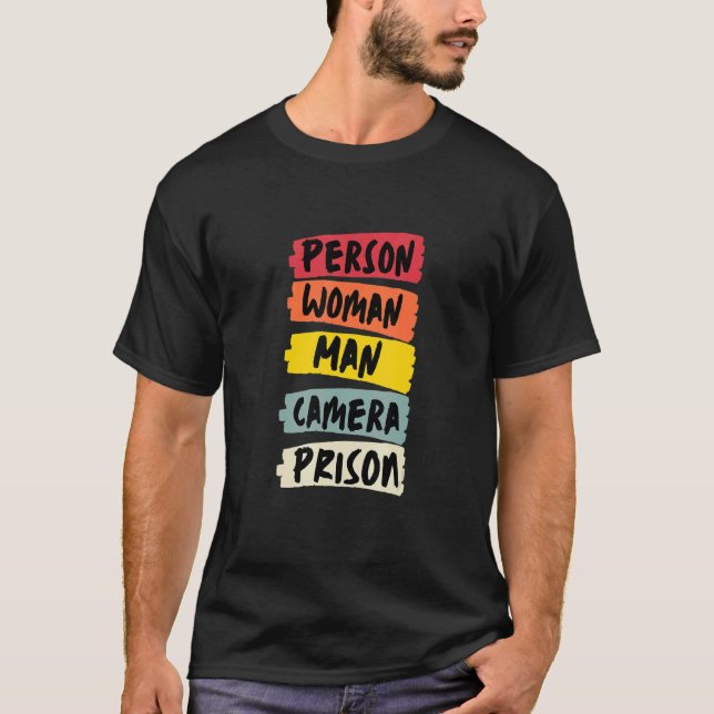 Person Woman Man Camera PRISON 2 T Shirt (Framsida)
