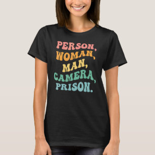 Person Woman Man Camera Prison Groovy Retro T Shirt