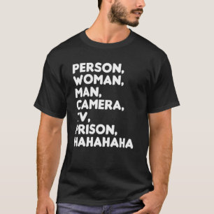 Person Woman Man Camera TV-fängelset Hahaha 7 T Shirt