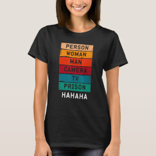 Person Woman Man Camera TV-fängelset Hahaha T Shirt