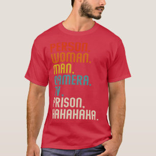 Person Woman Man Camera Tv-fängelset Hahahaha Retr T Shirt