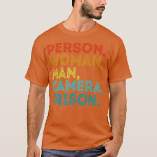 Person Woman Man Camera Tv Prison Retro T Shirt