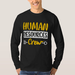 Personal Crew Management HR Department Offi T Shirt