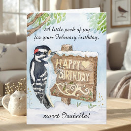Personal Happy February Birthday Downy Woodpecker Kort