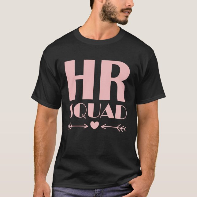 Personal HR Squad HR Dream Team T Shirt (Framsida)