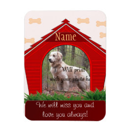 Personal Hund Memorial - Red Hund House Magnet