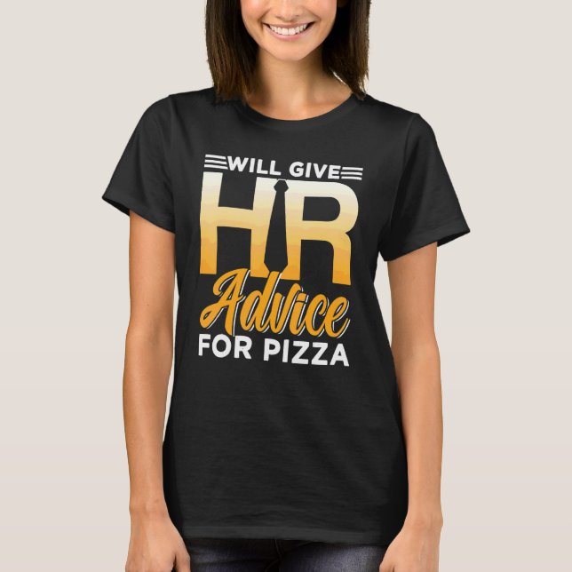 Personal Pizza Manager Hr Specialist-anställningar T Shirt (Framsida)