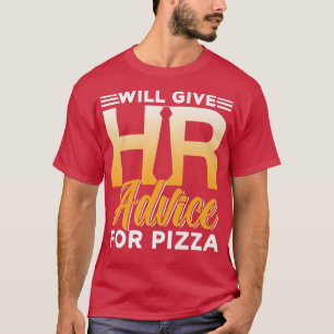 Personal Pizza Manager Hr Specialist-anställningar T Shirt