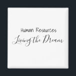 Personal som bor i Dream Work Office Magnet<br><div class="desc">Den här designen har skapats via digital grafik. Det kan vara personlig genom att klicka på knappen Anpassa och ändra färg, lägga till namn, initialer eller ord. Kontakta mig på colorflowcreations@gmail.com om du vill ha den här designen på en annan produkt. Köp min ursprungliga abstrakt akrylmålning för försäljning på www.etsy.com/shop/colorflowart....</div>
