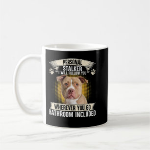 Personal Stalker jag följer efter dig Pitbull Älsk Kaffemugg
