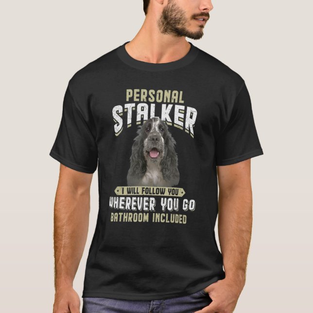 Personal Stalker jag följer efter din engelska Coc T Shirt (Framsida)