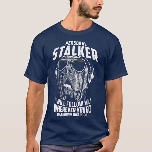 Personal Stalker Käpp Corso Funny T Shirt (Framsida)
