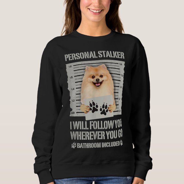 Personal Stalker Pommanian T Shirt (Framsida)