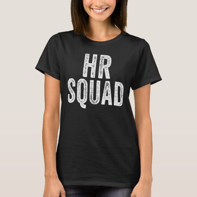 Personal Team Hr Squad Coworking Appreciati T Shirt (Framsida)