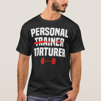 Personal Trainer Fitness Instructor Gym Exercise C T Shirt