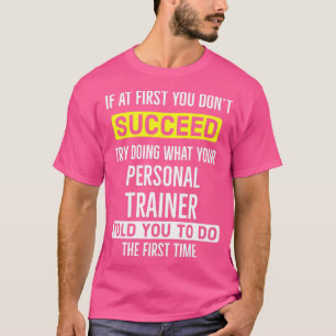 Personal Trainer Funny T Shirt