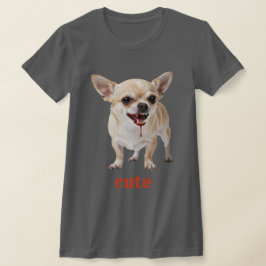 Personalised Cute Chihuahua Aggro Nasty Vicious T Shirt