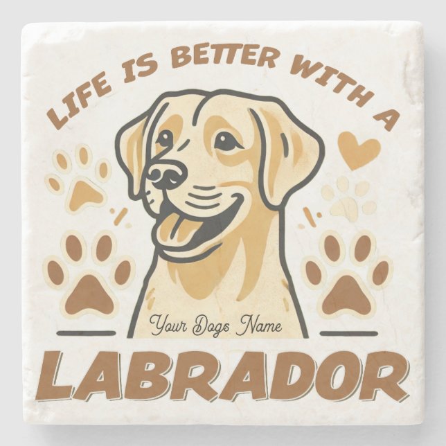 Personalised Life is Better with a Labrador Stenunderlägg (Framsidan)