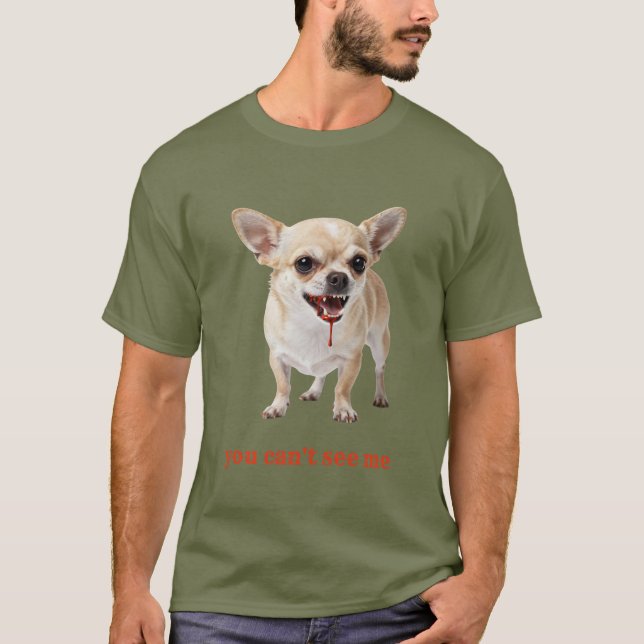 Personalised You Can't See Me Chihuahua WWE T Shirt (Framsida)