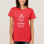 Personalizable behållalugn som gifta sig t shirt<br><div class="desc">Personalizable behållalugn som gifta sig t-skjortan för kvinnor. Gullig gåvaidé för bacheloretteparty- och brud följe.</div>