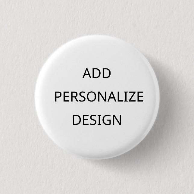 Personalize Custom Button – Add Your Design Here Knapp (Framsida)