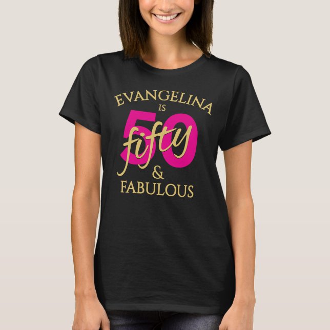 Personalized 50 and Fabulous Fiftieth Birthday  T Shirt (Framsida)