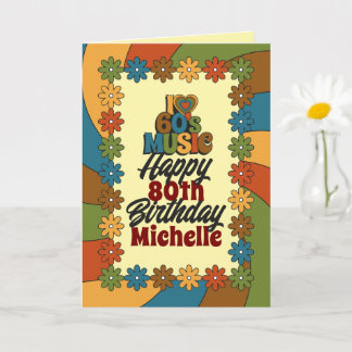 Personalized 80th Birthday Retro I Love 60s Music Kort